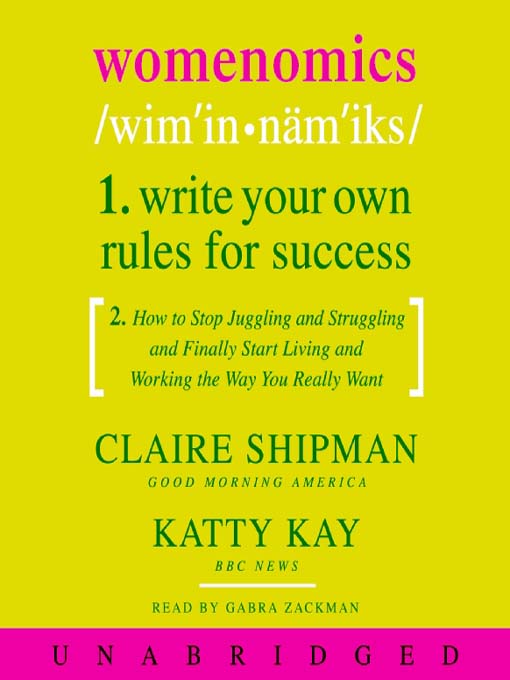 Title details for Womenomics by Claire Shipman - Available